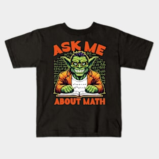 Ask Me About Math Kids T-Shirt